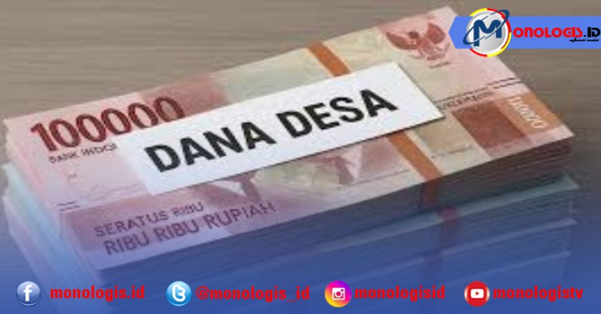 Dana Desa Tinggal Sepertitiga, Desa Paksa Hapus Program Prioritas