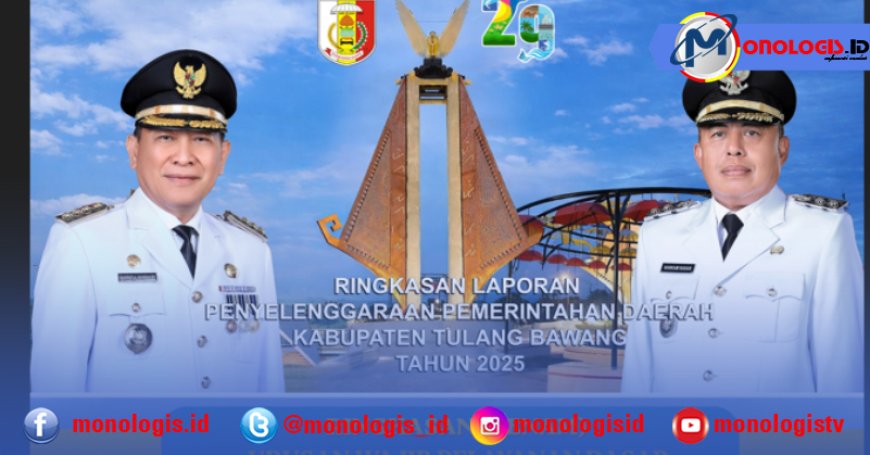 Inilah Ringkasan Laporan Capaian Penyelenggaraan Pemkab Tulangbawang Tahun 2025