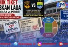 Panas Tiket Jelang  Bhayangkara vs Persib,  Suporter Lokal Minta Diprioritaskan