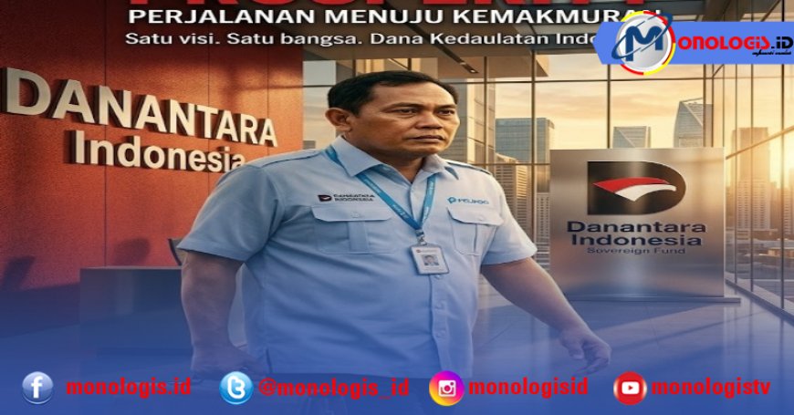 Arief Poyuono : Point Point Menjadikan Danantara Sebagai Jawaban Strategis Bagi Indonesia