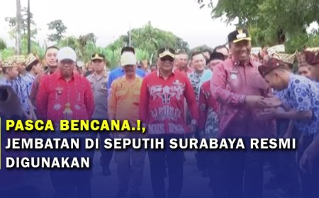 Pasca Bencana, Jembatan Di seputih Surabaya Dibuka Oleh Plt Bupati Lampung Tengah