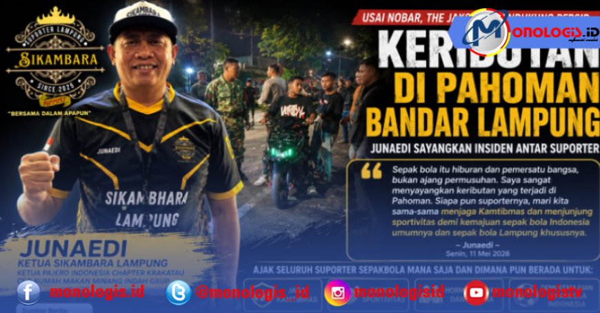Kericuhan Suporter di Pahoman Disesalkan, Ketua Sikambara Lampung: Sepak Bola Bukan Ajang Permusuhan