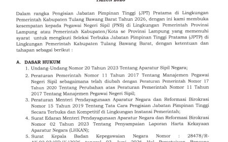 PENGUMUMAN SELEKSI TERBUKA PENGISIAN JABATAN PIMPINAN TINGGI PRATAMA (JPTP) DI LINGKUNGAN PEMERINTAH KABUPATEN TULANG BAWANG BARAT 2026