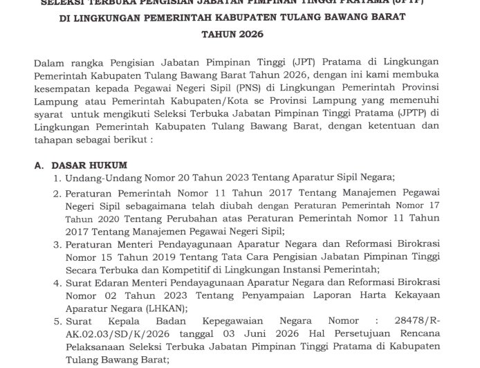 PENGUMUMAN SELEKSI TERBUKA PENGISIAN JABATAN PIMPINAN TINGGI PRATAMA (JPTP) DI LINGKUNGAN PEMERINTAH KABUPATEN TULANG BAWANG BARAT 2026