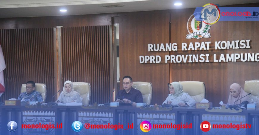 DPRD Lampung Bedah Kinerja Pemprov