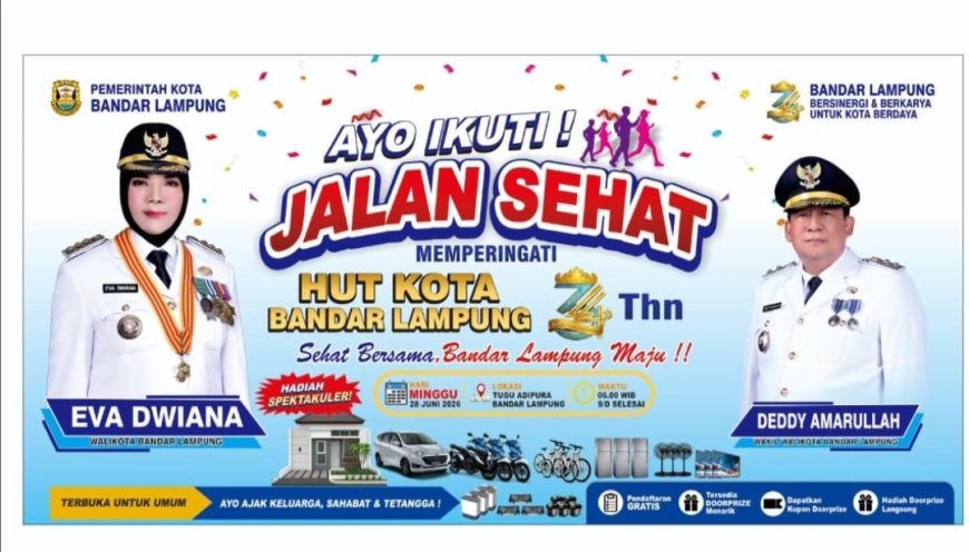 Jalan Sehat HUT ke-344 Bandar Lampung, Pemkot Siapkan Hadiah Rumah Hingga Mobil