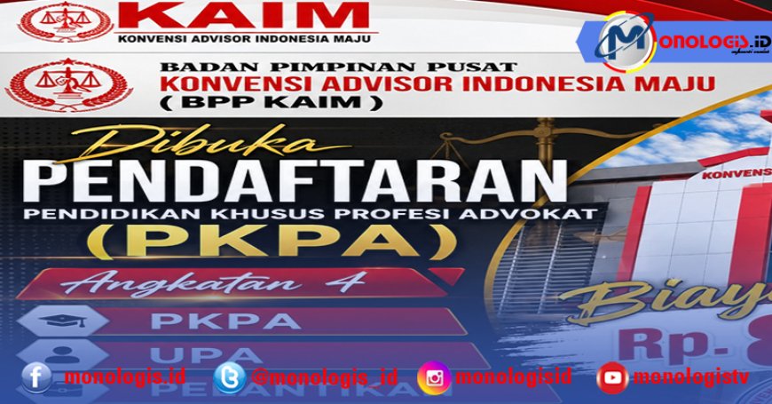 BPP KAIM Buka PKPA Angkatan IV, Paket Lengkap hingga Penyumpahan Siapkan Lahirnya Advokat Profesional