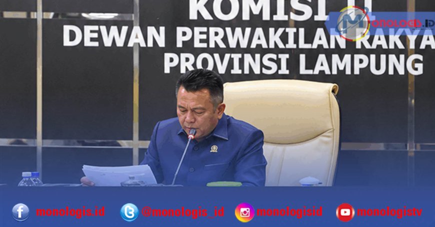 Komisi II DPRD Lampung Evaluasi Kinerja Empat OPD