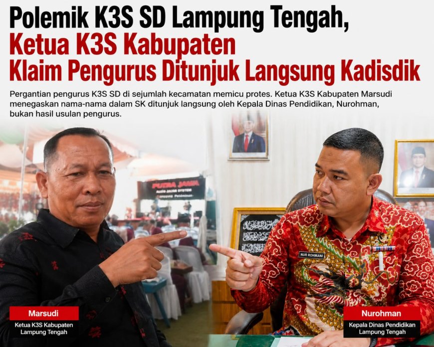 Pergantian Pengurus K3S SD di Lampung Tengah Diprotes, Mekanisme Dinilai Tak Sesuai AD/ART