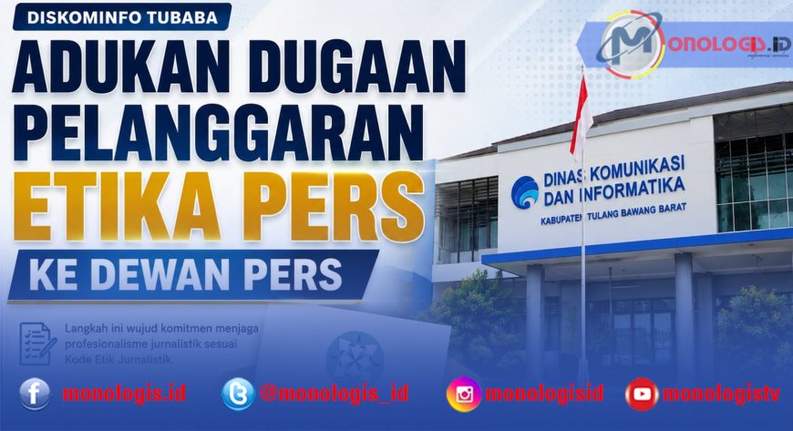 Diskominfo Tubaba Adukan Pemberitaan ke Dewan Pers